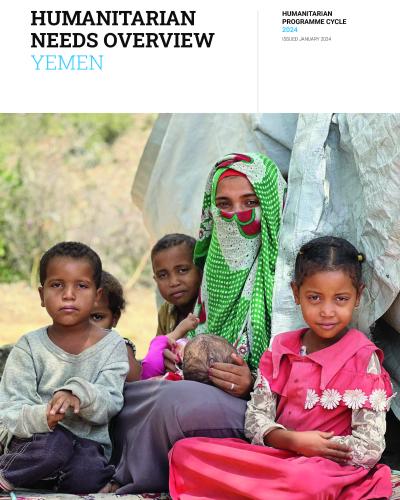 Yemen Humanitarian Needs Overview 2024 (January 2024) | United Nations
